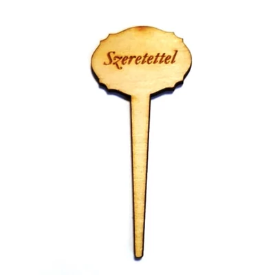 Natúr fa - "Szeretettel" beszúrós gravírozott tábla 