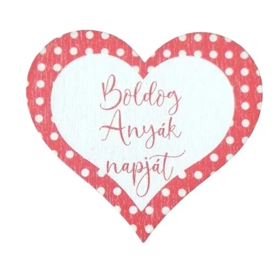 "Boldog anyák napját" szív alakú piros-natúr pöttyös tábla