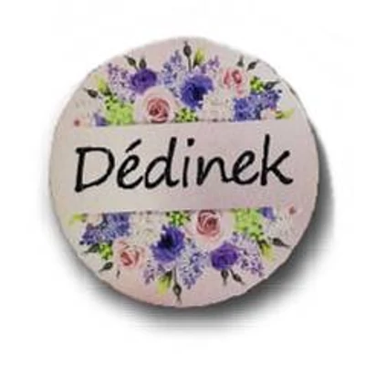 "Dédinek" feliratos rózsás kör tábla "Dédinek" feliratos rózsás kör tábla