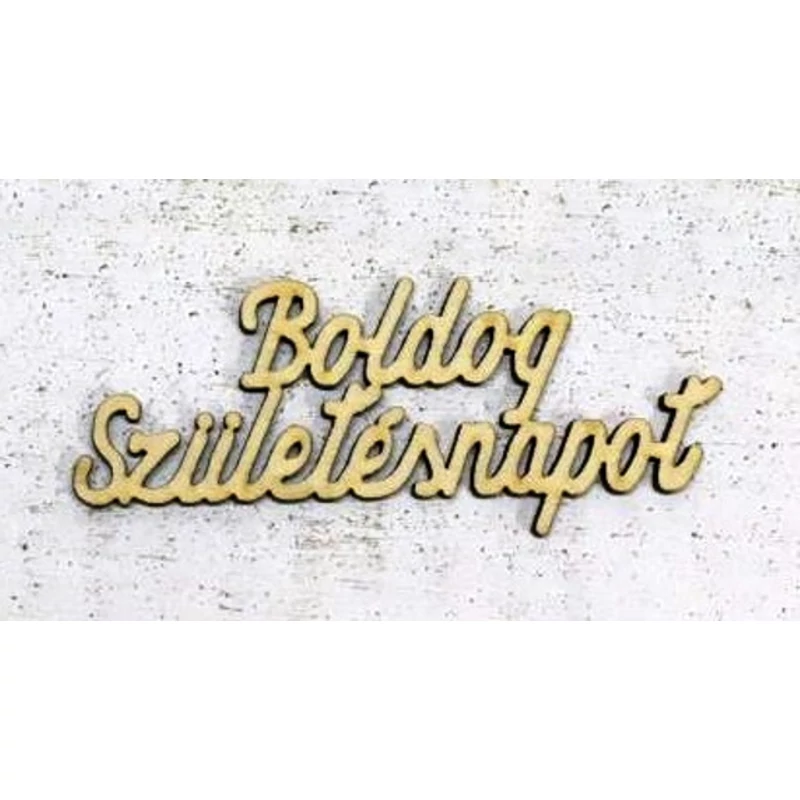 Fa Boldog Születésnapot felirat 9,5cm 