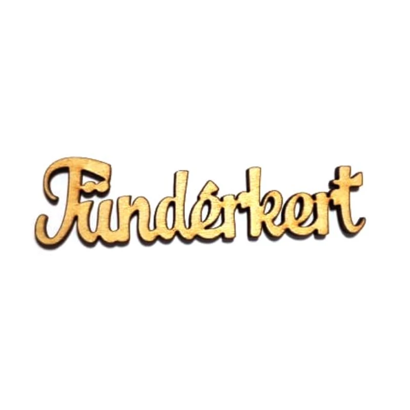 Tündérkert felirat, 10cm 
