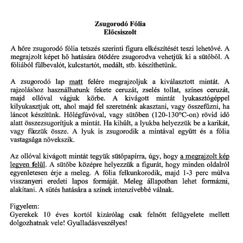 Zsugorka 1 lap  20*30 cm